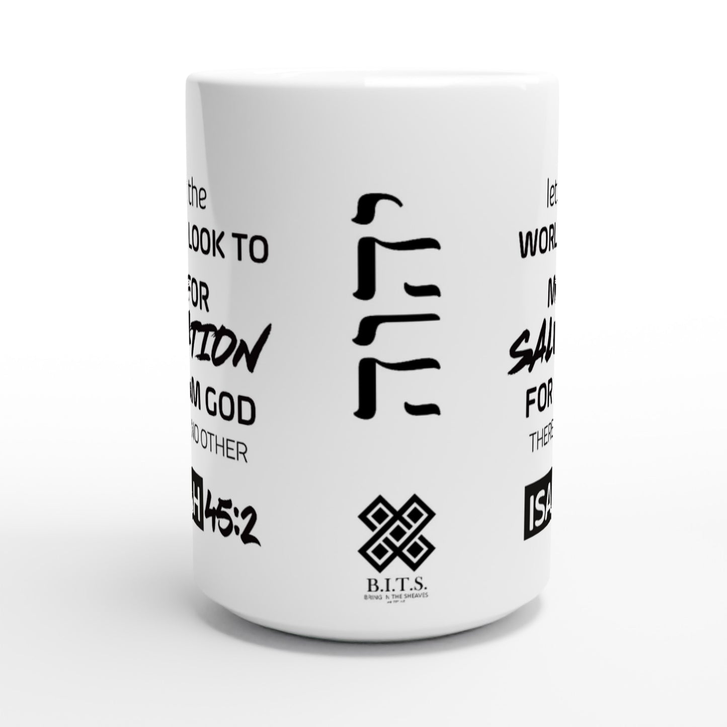 Isaiah 45:2 - יְהֹוָה , White 15oz Ceramic Mug