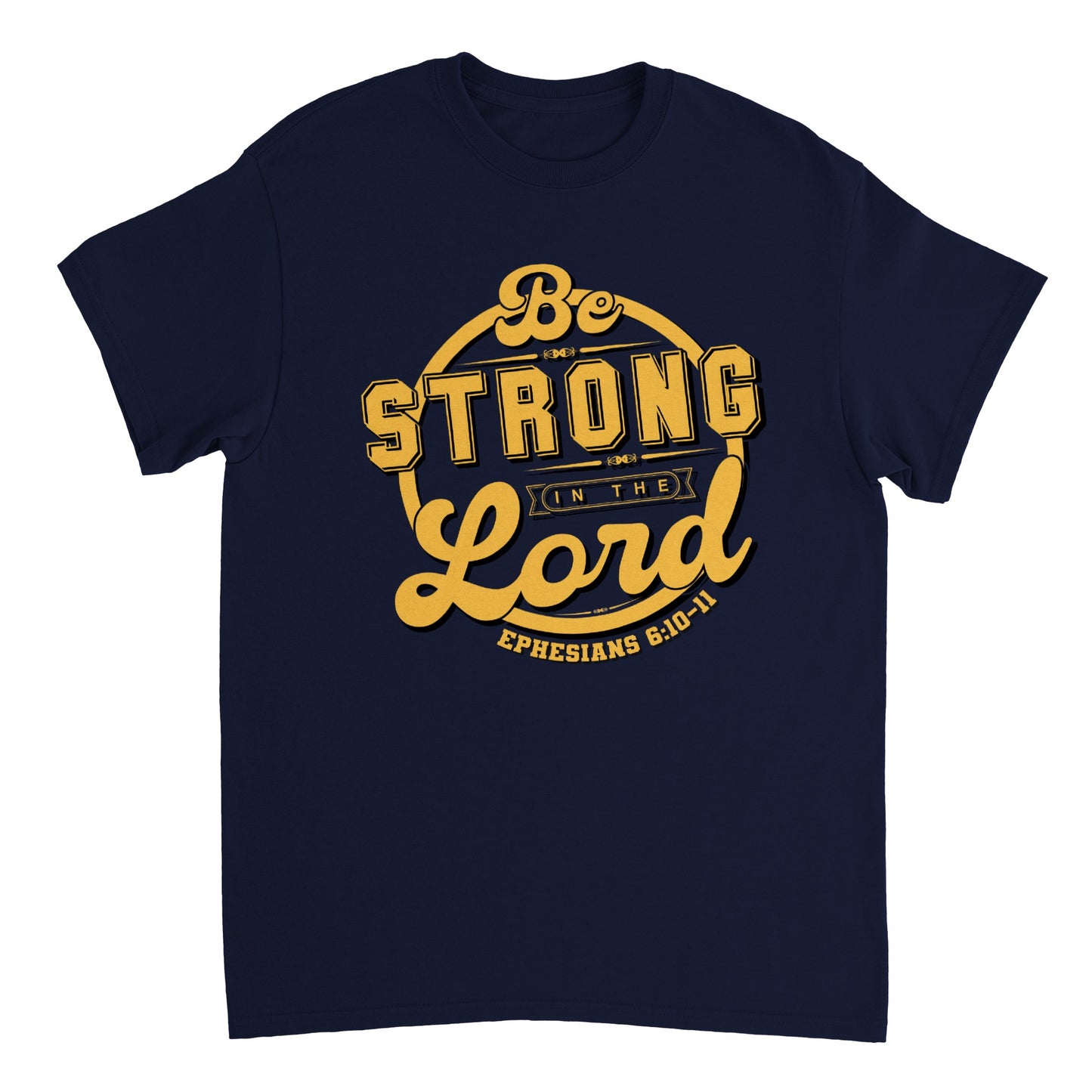 Be Strong in The Lord Ephesians 6:10-11, Heavyweight Unisex Crewneck T-shirt