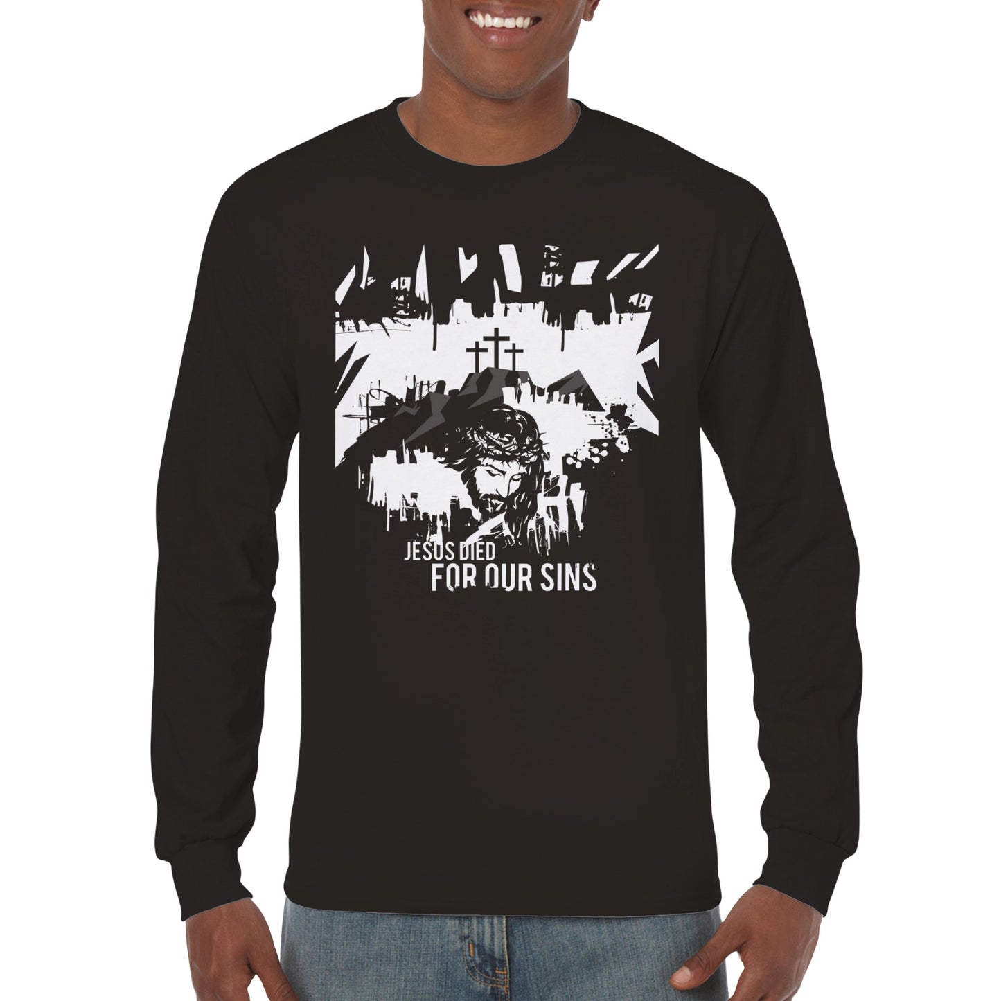 Jesus Died for Our Sins, Classic Unisex Longsleeve T-shirt