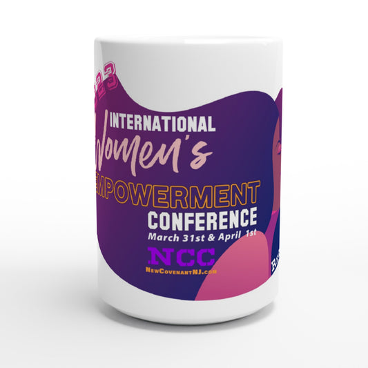 2023 NCC International Women's Empowerment Conference Woman, White 15oz Ceramic Mug