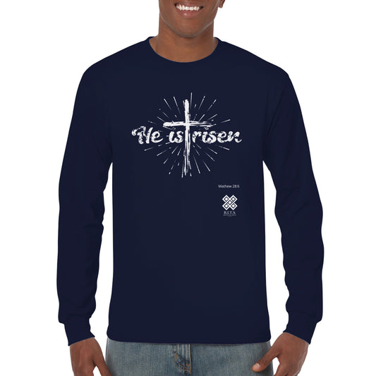 HE is Risen Mat 28:6, Classic Unisex Longsleeve T-shirt